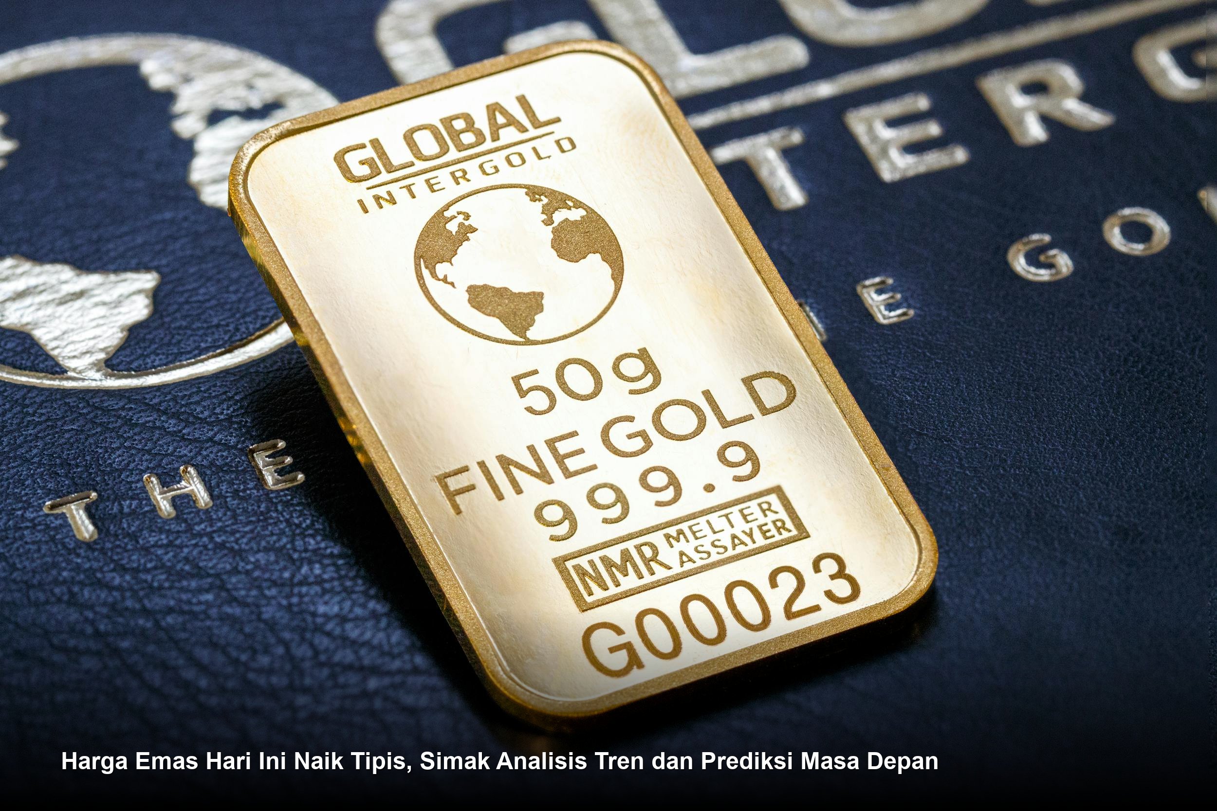 Harga Emas Hari Ini Naik Tipis, Simak Analisis Tren dan Prediksi Masa Depan